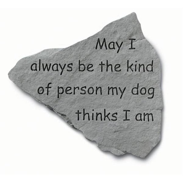 Kay Berry Inc Kay Berry- Inc. 91420 May I Always Be The Kind Of Person - Garden Accent - 14.5 Inches x 12.75 Inches 91420
